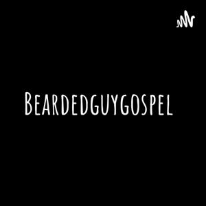 Beardedguygospel