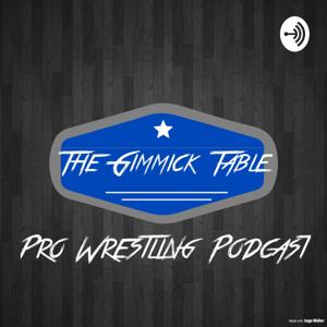 The Gimmick Table