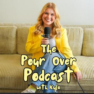 The Pour Over Podcast