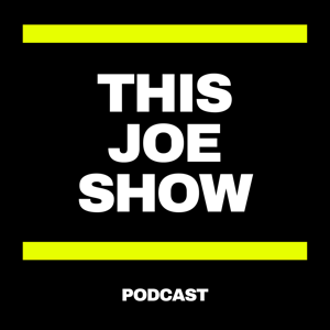 This Joe Show Podcast