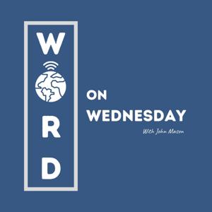 Word on Wednesday Archives - The Anglican Connection