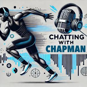 Chatting with Chapman: The Winning Edge Playbook