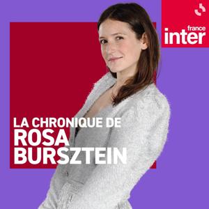 La chronique de Rosa Bursztein