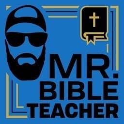 Mr. Bible Teacher