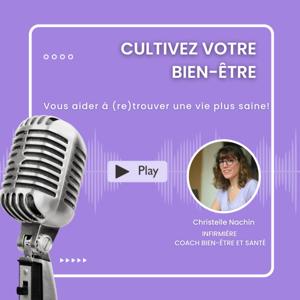 Cultivez votre Bien-être!