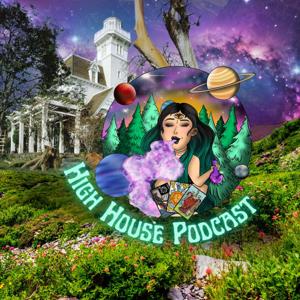 High House Podcast
