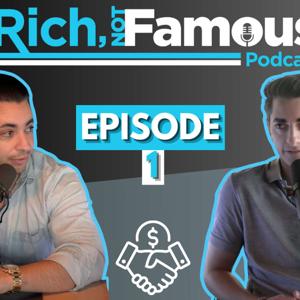 Rich, Not Famous