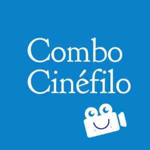 Combo Cinéfilo