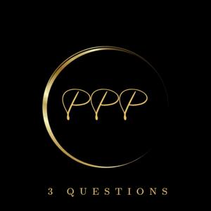 Past Present Phuture: 3 Questions