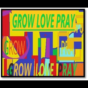 Grow Love Pray - College Heights United Methodist Church