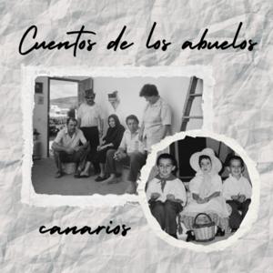 Cuentos de los abuelos canarios