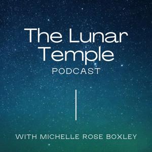 The Lunar Temple Podcast