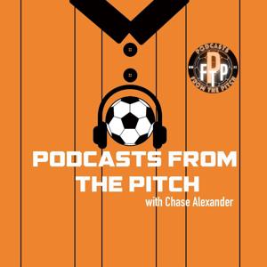 Podcasts from the Pitch