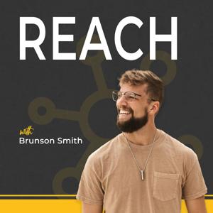REACH with Brunson Smith