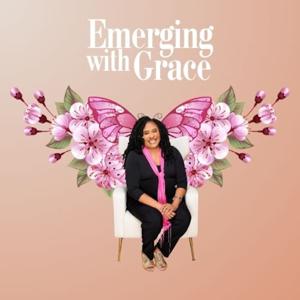 Emerging with Grace: Navigating Life's Transitions