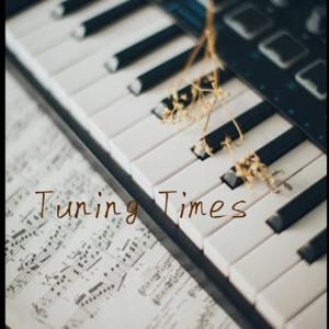 Tuning Times 🎵🎶🎶🎵🎶🎶🎶