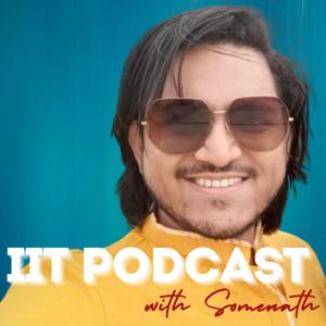 IIT Podcast with Somenath