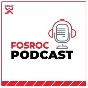 Fosroc Podcast Series