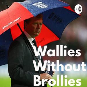 Wallies Without Brollies