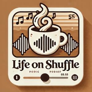Life on Shuffle