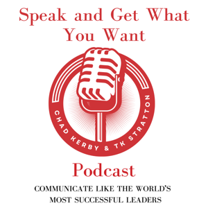 Speak And Get What You Want