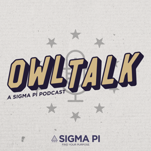 Owl Talk - A Sigma Pi Podcast