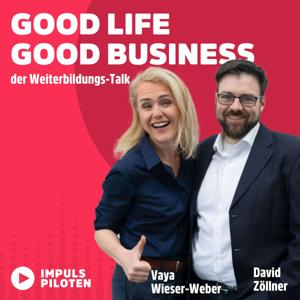 Good Life, Good Business