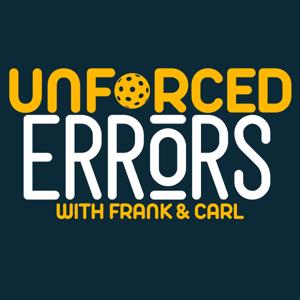 Unforced Errors with Frank & Carl