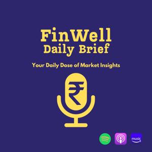Fin Well Daily Brief