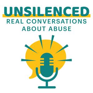 Unsilenced: Real Conversations About Abuse