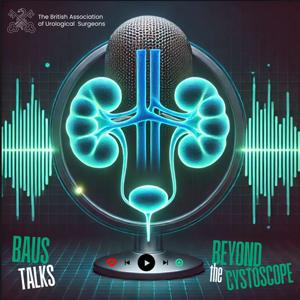 BAUS Talks: Beyond the Cystoscope