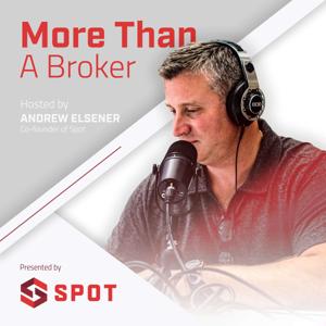 More Than A Broker | Spot