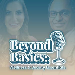 Beyond Basics: Wellness Beauty Essentials by Dr. Koteshwara Nadipalli