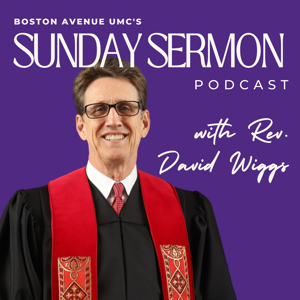 Boston Avenue Church Sermons Audio