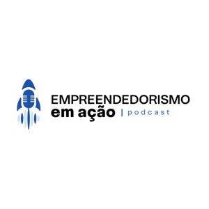 Empreendedorismo em Ação