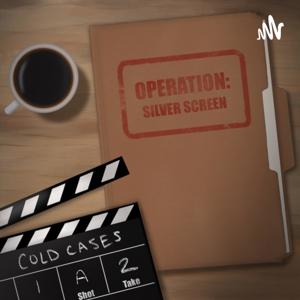 Operation: Silver Screen