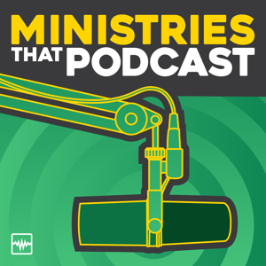 Ministries That Podcast