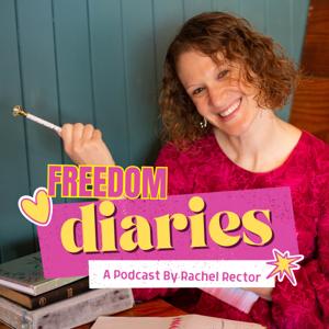 Freedom Diaries: The Untold, Unbreakable Stories of Hope to Unleash Identity, Purpose, Joy and Worth
