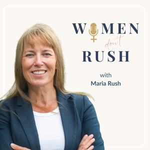Women don’t Rush