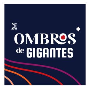 Ombros de Gigantes