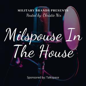 Milspouse In The House