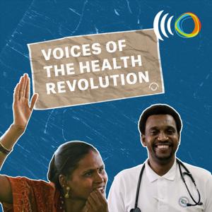 Voices of the Health Revolution