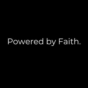 Powered By Faith Podcast