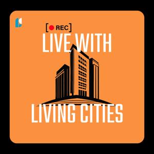 Live with Living Cities