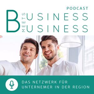 Business meets Business: Das Netzwerk für Unternehmer in der Region