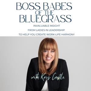 Boss Babes of the Bluegrass