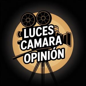 Luces Cámara Opinión