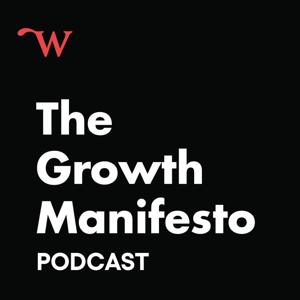 The Growth Manifesto Podcast