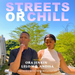 Streets Or Chill