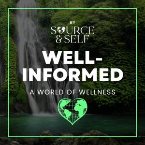 Well-Informed by Source & Self